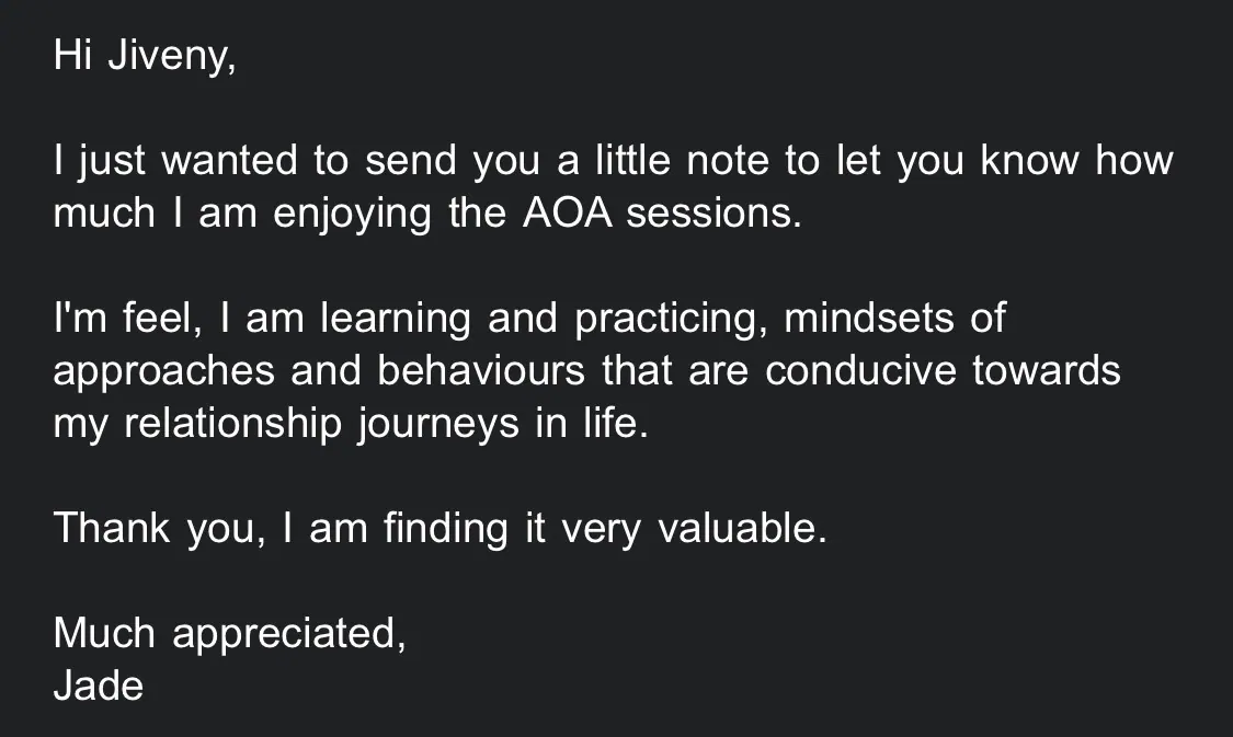 Email from Jade: I am finding it very valuable