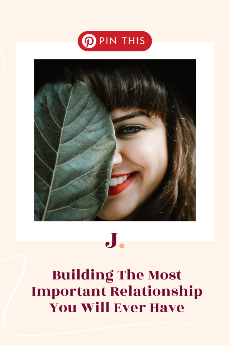 Building The Most Important Relationship You Will Ever Have - jiveny.com
